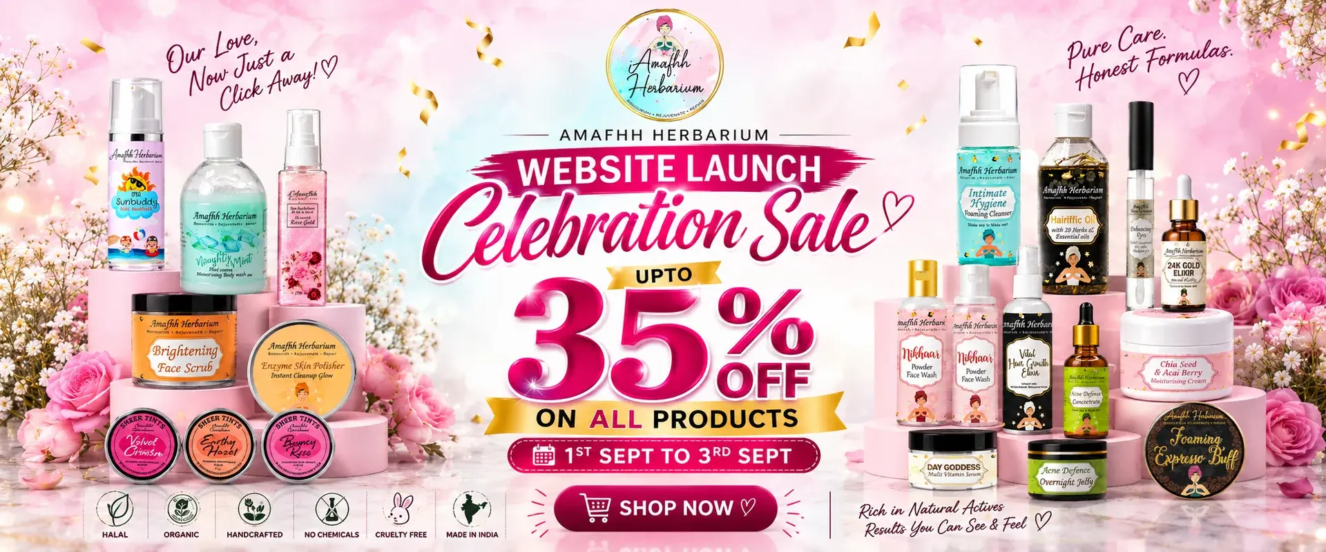 Website Launch Celebration Sale — upto 35% off on all products, 1st to 3rd September. Shop now.