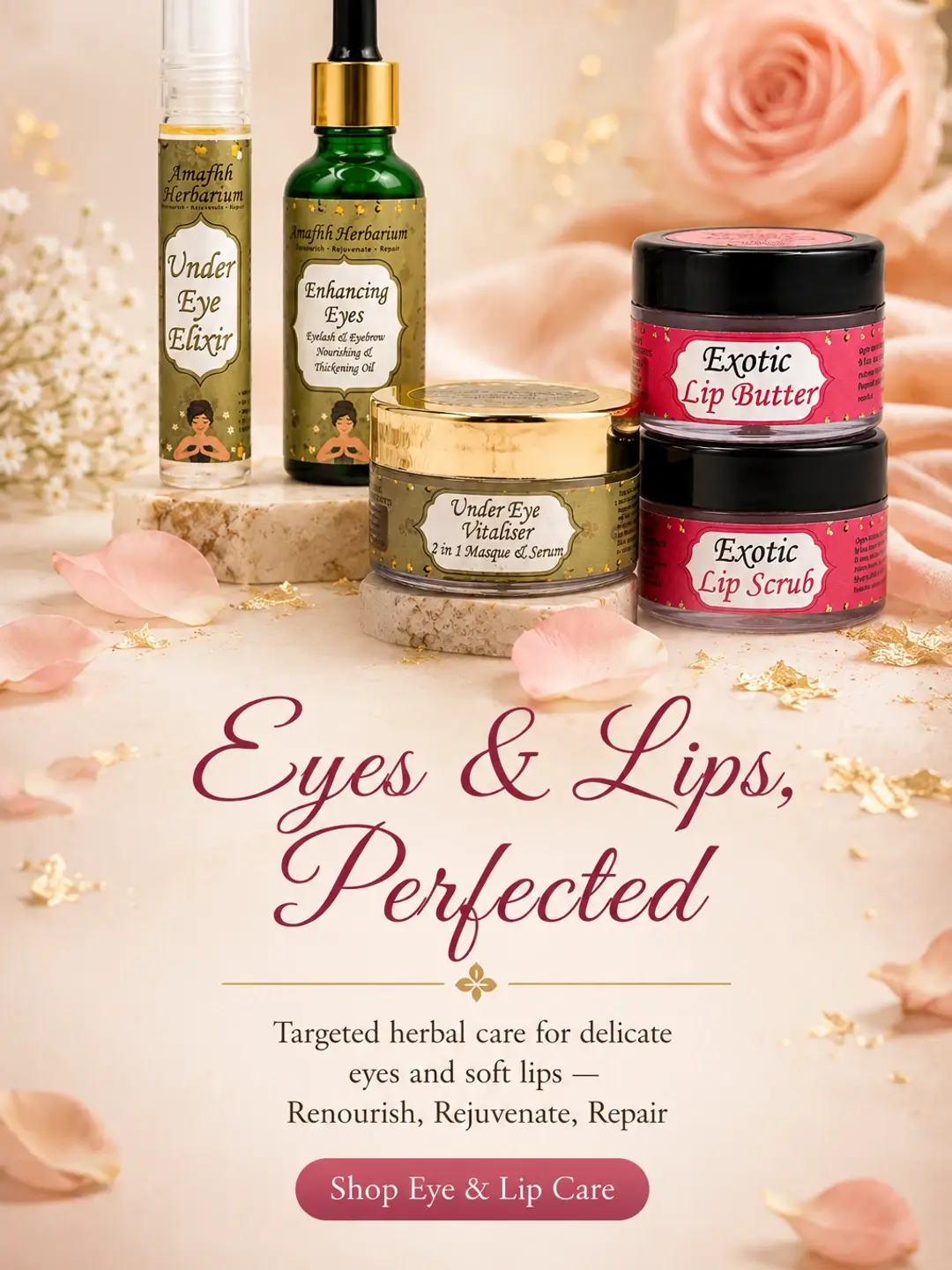 Eyes & Lips, Perfected — targeted organic care for delicate eyes and soft lips.
